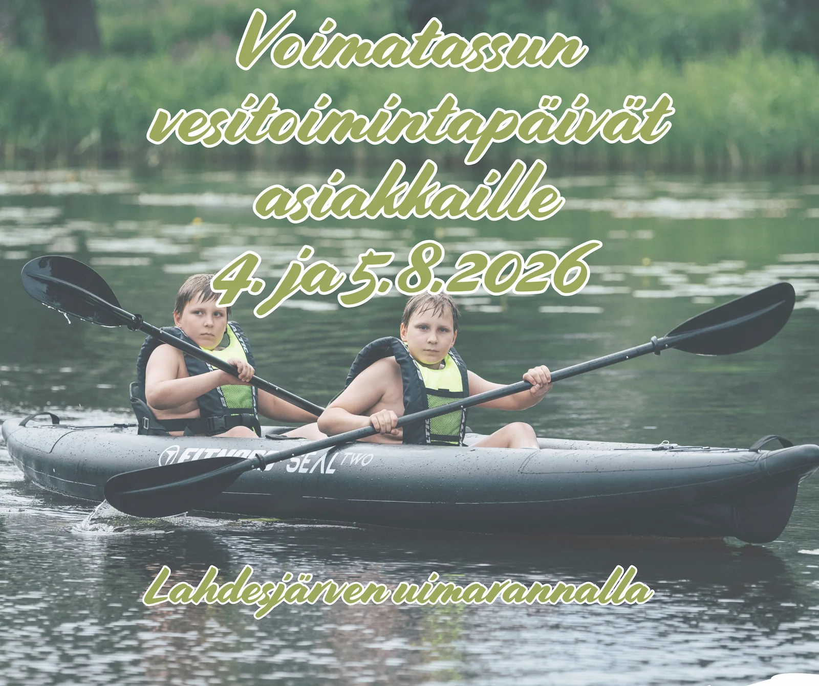 Voimatassun vesitoimintapäivät asiakkaille 4. ja 5.8.2026 Lahdesjärven uimarannalla