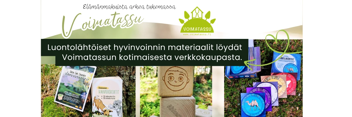Voimatassu – luontolähtöiset hyvinvoinnin materiaalit löydät Voimatassun kotimaisesta verkkokaupasta
